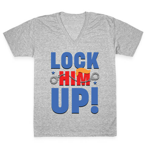 Lock Him Up! V-Neck Tee Shirt