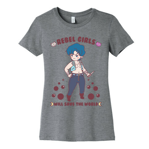 Rebel Girls Will Save The World Mercury Parody Womens T-Shirt