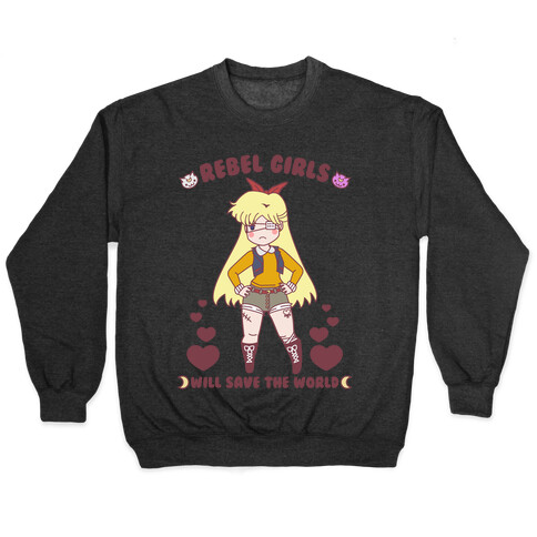 Rebel Girls Will Save The World Venus Parody Pullover