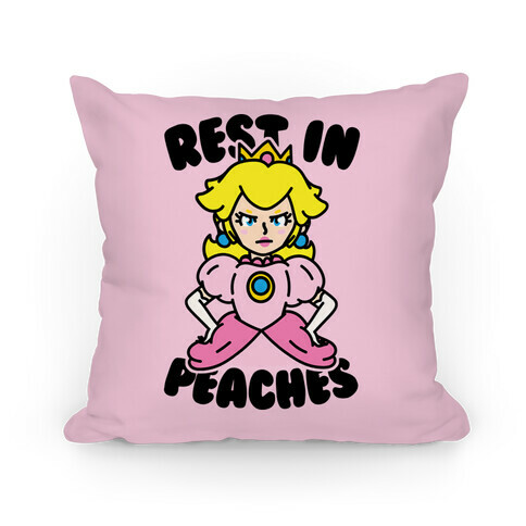 Rest In Peaches Pillow