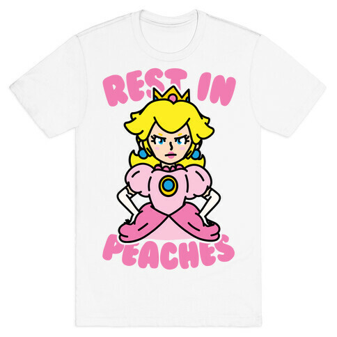 Rest In Peaches T-Shirt
