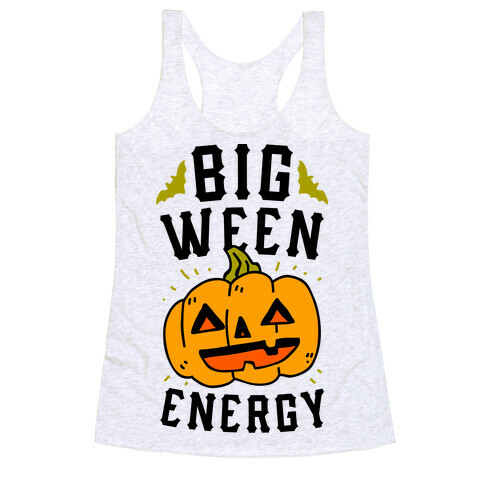 Big Ween Energy Racerback Tank Top