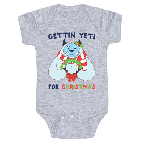 Gettin' Yeti for Christmas Baby One-Piece