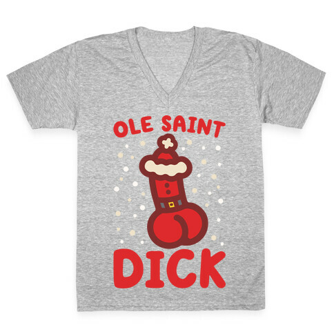 Ole Saint Dick V-Neck Tee Shirt