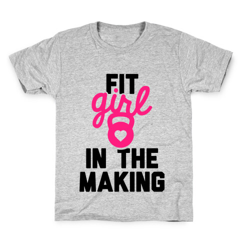 Fit Girl In The Making Kids T-Shirt