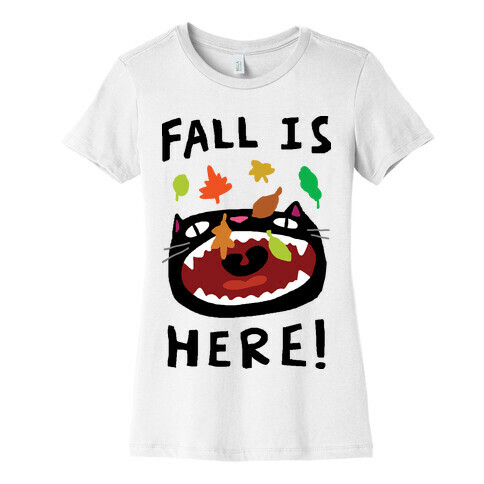 Fall Is Here Cat Womens T-Shirt