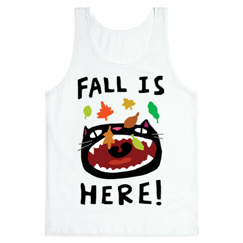 Fall Is Here Cat Tank Top