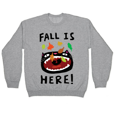 Fall Is Here Cat Pullover