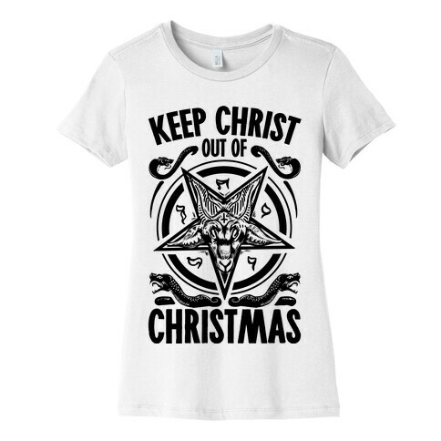 Keep Christ Out of Christmas Baphomet  Womens T-Shirt