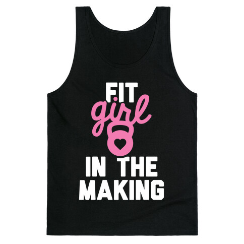 Fit Girl In The Making Tank Top