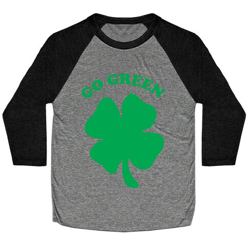 Go Green Baseball Tee