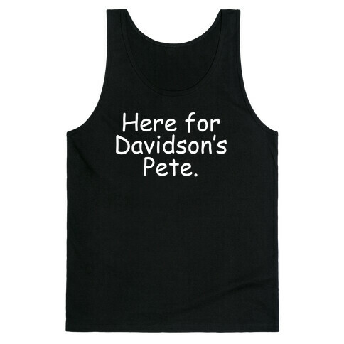 Here For Davidson's Pete. Tank Top