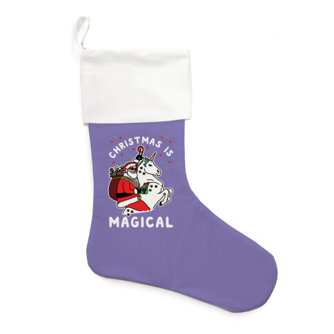 CHRISTMAS IS MAGICAL  Stocking