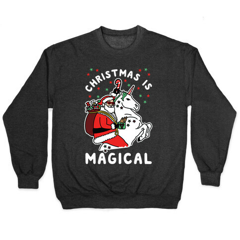 CHRISTMAS IS MAGICAL  Pullover