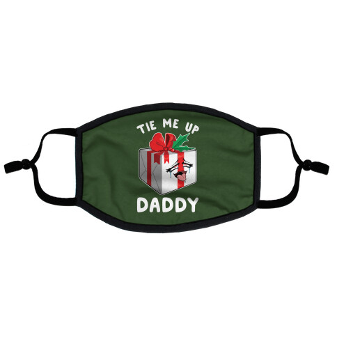 Tie Me Up Daddy Flat Face Mask