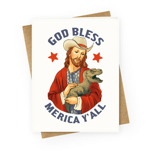 God Bless Merica Y'all Greeting Card