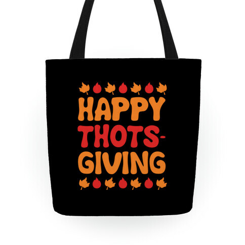 Happy Thots-Giving Tote