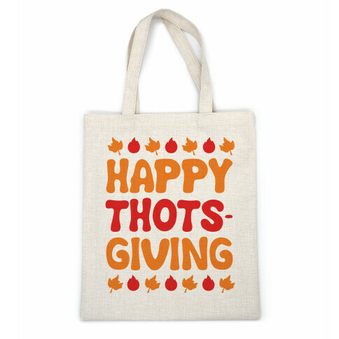 Happy Thots-Giving Casual Tote