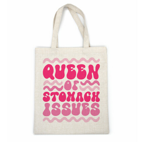 Queen of Stomach Issues Casual Tote
