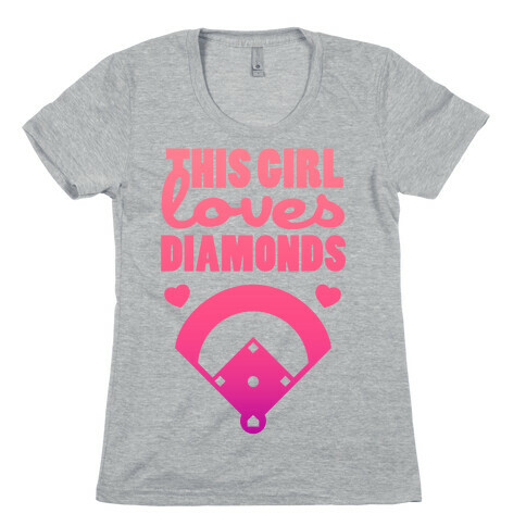 This Girl Loves (Baseball) Diamonds Womens T-Shirt