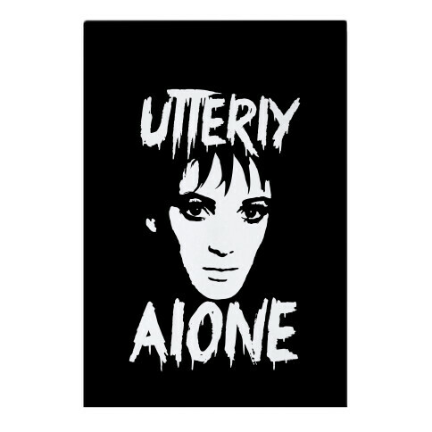 Utterly Alone Garden Flag