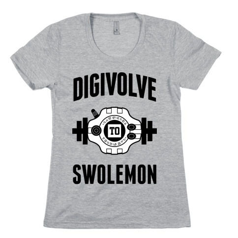 Digivolve to Swolemon! Womens T-Shirt