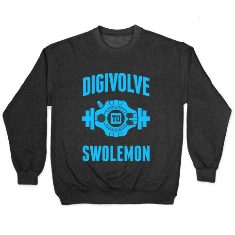 Digivolve to Swolemon! (Light Print) Pullover