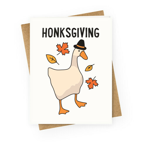 Happy Honksgiving Goose Greeting Card