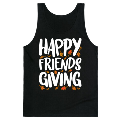 Happy Friendsgiving Tank Top