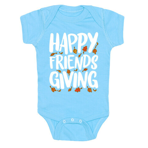 Happy Friendsgiving Baby One-Piece