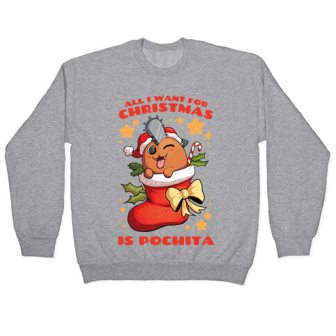 All I Want For Christmas Is Pochita Pullover