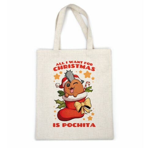 All I Want For Christmas Is Pochita Casual Tote