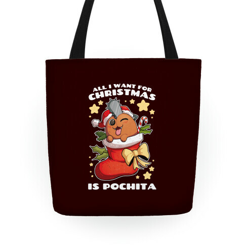 All I Want For Christmas Is Pochita Tote