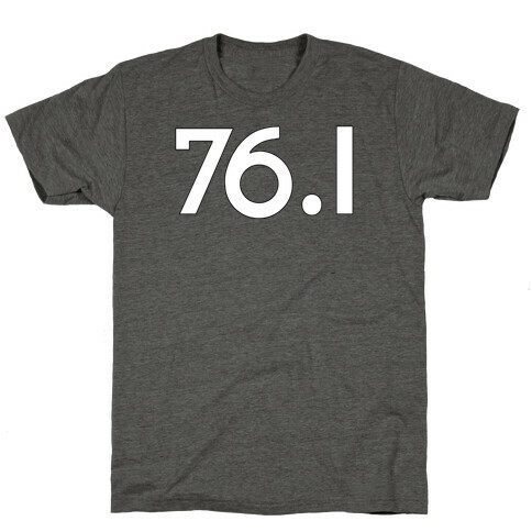 Power 76.1 T-Shirt