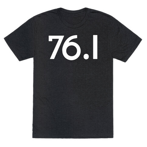 Power 76.1 T-Shirt