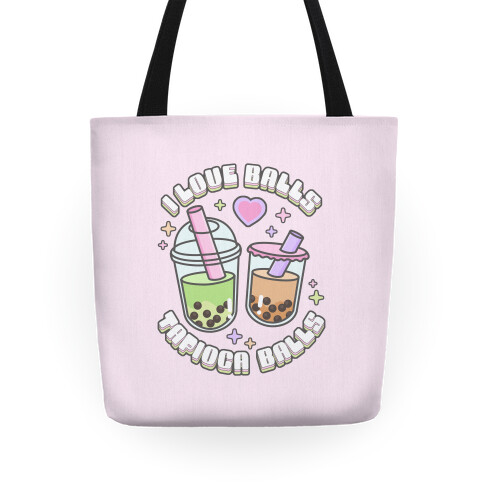 I Love Balls, Tapioca Balls Tote