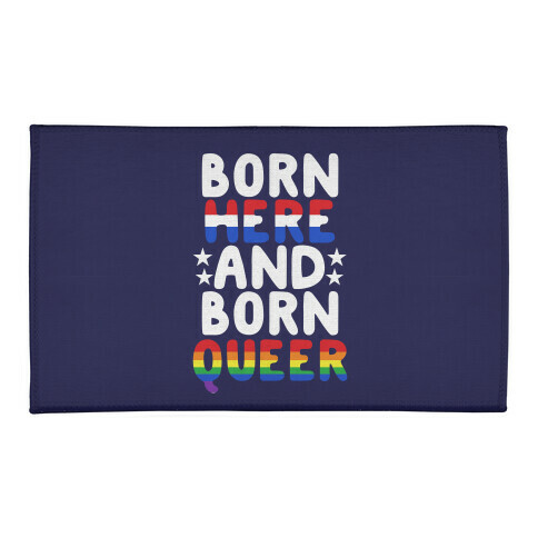 Born Here and Born Queer Welcome Mat