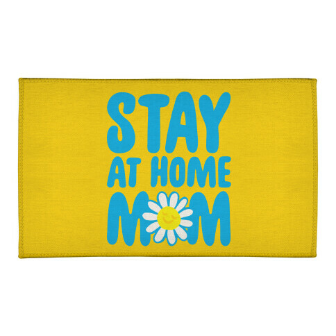 Stay At Home Mom  Welcome Mat