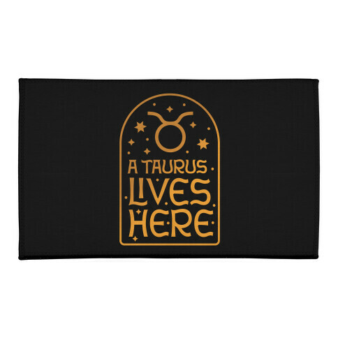 A Taurus Lives Here Welcome Mat