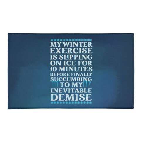 My Winter Exercise Is... Welcome Mat