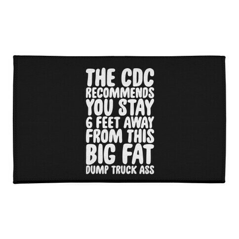 The CDC Recommends You Stay 6 Feet Away From This Ass Welcome Mat