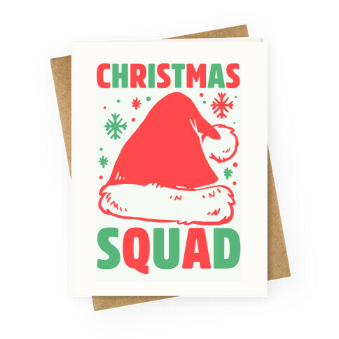 Christmas Squad Greeting Card