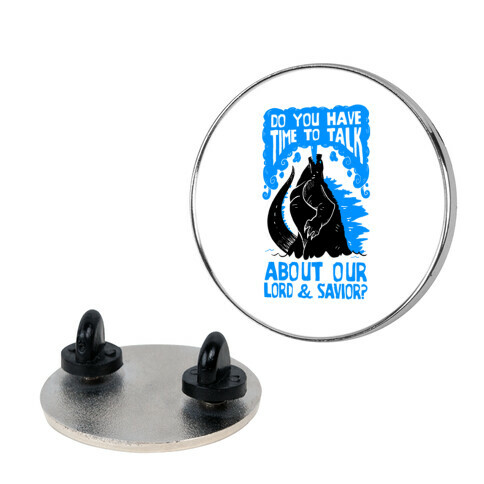 Do You Have Time To Talk About Our Lord And Savior Godzilla Christ? Pin
