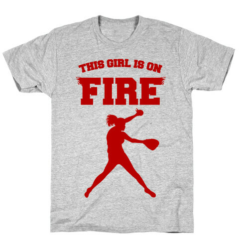 This Girl Is On Fire T-Shirt