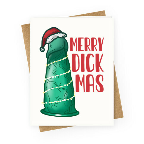 Merry Dickmas Greeting Card