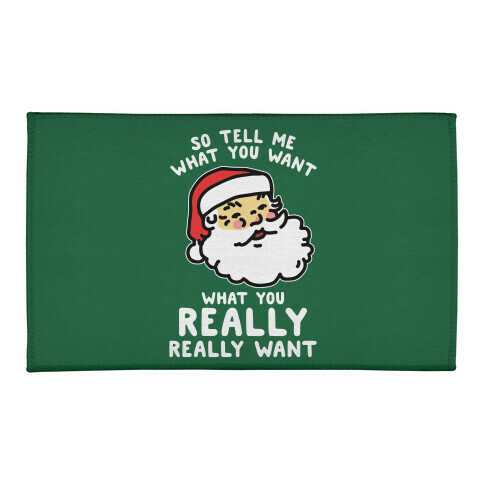 Tell Me What You Want Santa Welcome Mat