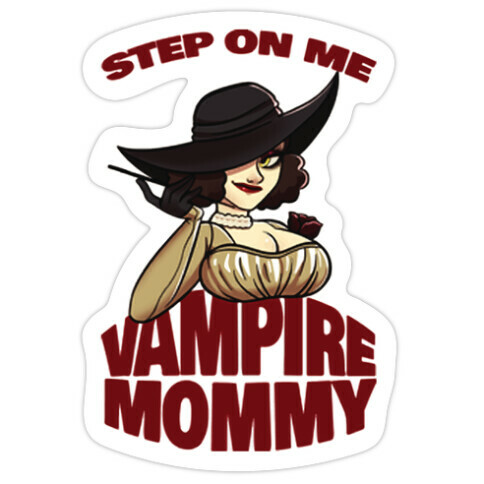 Step On Me Vampire Mommy Die Cut Sticker