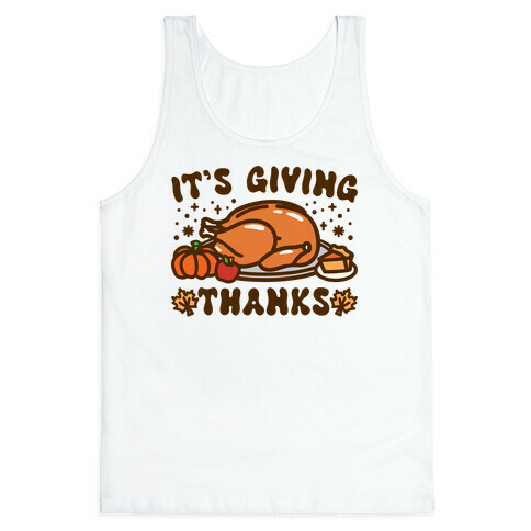It's Giving Thanks Tank Top