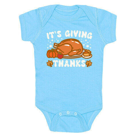 It's Giving Thanks Baby One-Piece