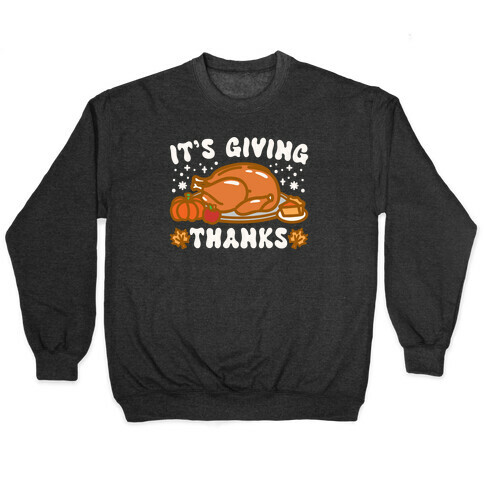 It's Giving Thanks Pullover